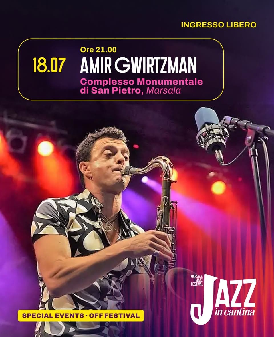 Amir Gwirtzman in ricordo di Paolo Borsellino — Jazz in Cantina