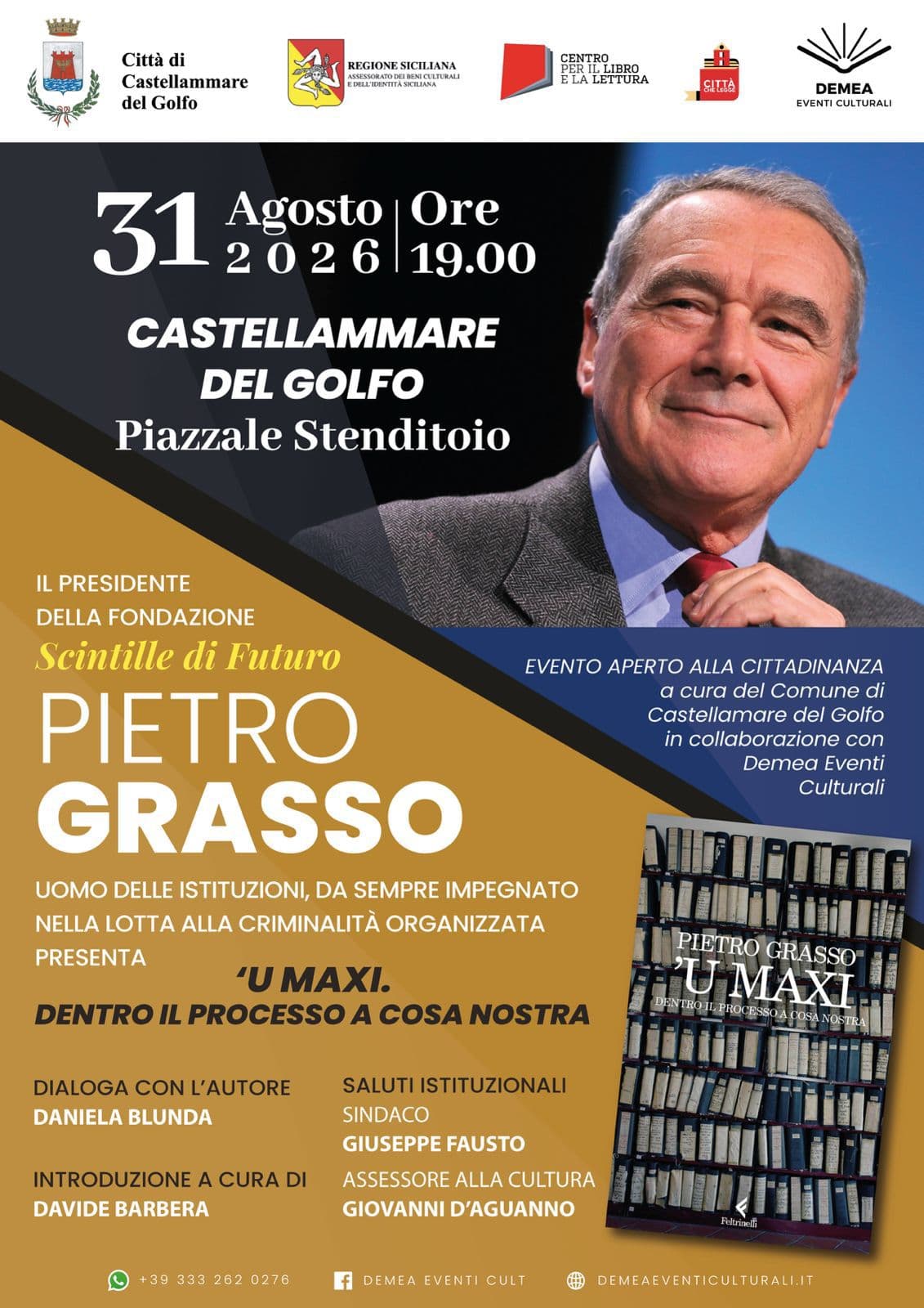 Pietro Grasso presenta "'U Maxi. Dentro il processo a Cosa Nostra"